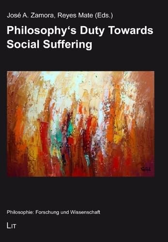 Stock image for Philosophy's Duty Towards Social Suffering for sale by PBShop.store US