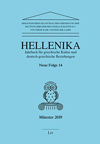 Beispielbild fr Hellenika. Jahrbuch fr griechische Kultur und deutsch-griechische Beziehungen zum Verkauf von medimops