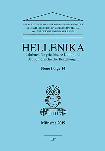 9783643997623: Hellenika. Jahrbuch fr griechische Kultur und deutsch-griechische Beziehungen