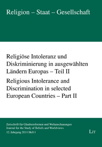 Beispielbild fr Religise Intoleranz und Diskriminierung in ausgewhlten Lndern Europas - Teil II. Religious Intolerance and Discrimination in selected European Countries - Part II zum Verkauf von Buchmarie