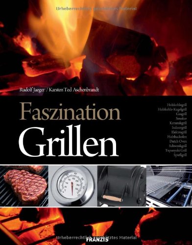 9783645600132: Faszination Grillen