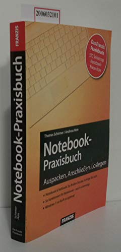 Beispielbild fr Notebook-Praxisbuch. Auspacken, Anschlieen, Loslegen. zum Verkauf von Antiquariat Nam, UstId: DE164665634