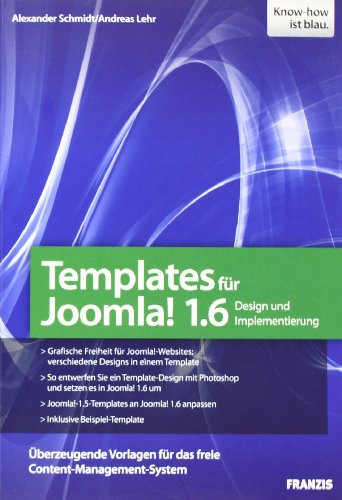 Beispielbild fr Joomla-Templates fr Joomla! 1.6 : Design und Implementierung zum Verkauf von Buchpark