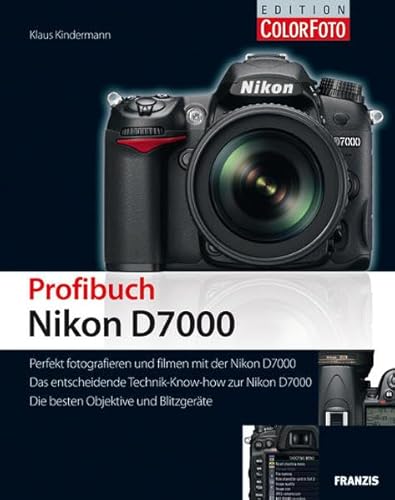 Das Profibuch Nikon D7000 - Klaus, Kindermann