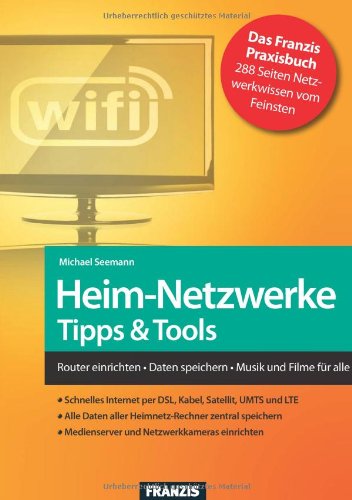 Beispielbild fr Heim - Netzwerke Tipps & Tools zum Verkauf von Antiquariat Walter Nowak