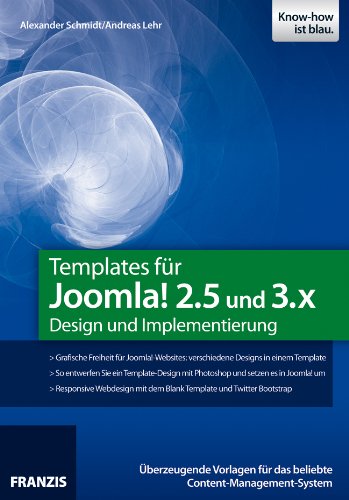 Beispielbild fr Templates fr Joomla! 2.5 und 3.X - Design und Implementierung zum Verkauf von medimops