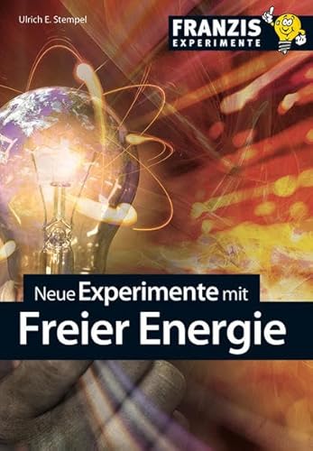 Beispielbild fr Neue Experimente mit Freier Energie zum Verkauf von medimops