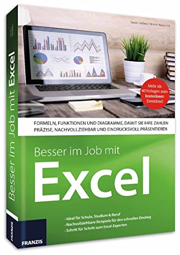 9783645604628: Besser im Job mit Excel: Formeln und Funktionen zu Finanzen, Statistik, Mathematik: Ideal fur Schule, Studium & Beruf