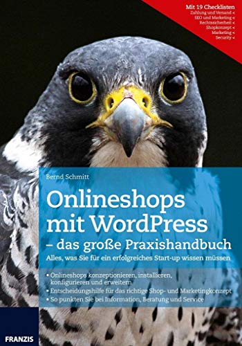 9783645604925: Onlineshops mit WordPress - das groe Praxishandbuch: Alles, was Sie fur ein erfolgreiches Start-up wissen mussen (German Edition)