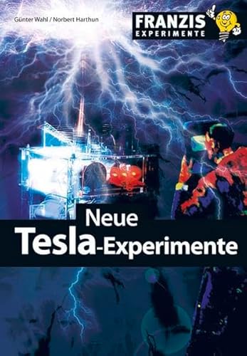 Beispielbild fr Neue Tesla-Experimente zum Verkauf von medimops