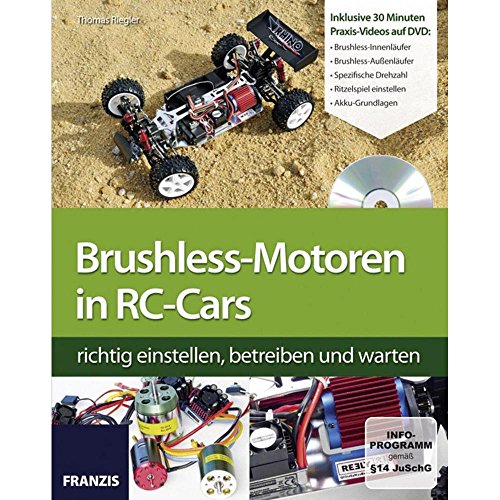 Beispielbild fr Brushless-Motoren in RC-Cars richtig einstellen, betreiben und warten (Buch mit DVD) zum Verkauf von medimops