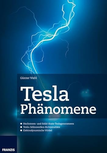 Beispielbild fr Tesla Phnomene zum Verkauf von medimops