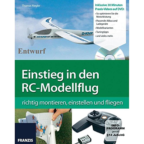 Stock image for Einfachwer Einstieg in den RC-Modellflug: Elektrosegler einstellen und fliegen for sale by medimops