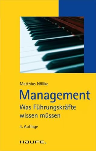 Beispielbild fr Management: Was Fhrungskrfte wissen mssen zum Verkauf von medimops