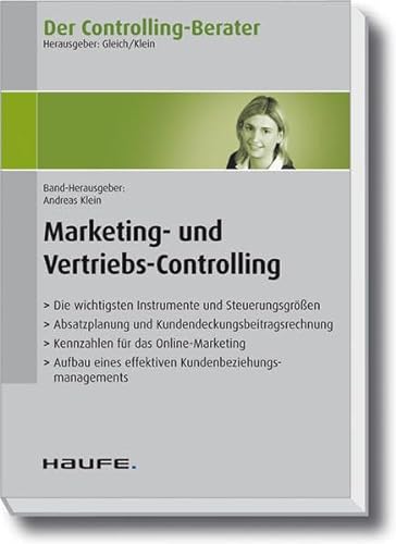 9783648004890: Der Controlling-Berater Band 11: Marketing- und Vertriebs-Controlling - Klein, Andreas