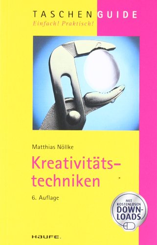 Kreativitätstechniken - Matthias Nöllke