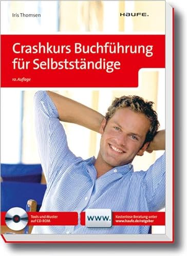 Crashkurs Buchführung für Selbstständige - Thomsen, Iris