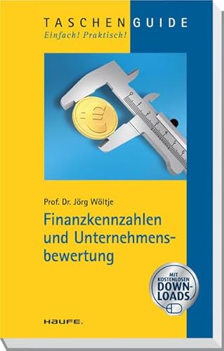 Beispielbild fr Finanzkennzahlen und Unternehmensbewertung zum Verkauf von Bookmans