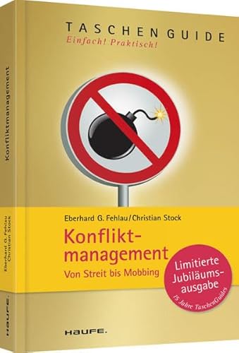 Stock image for Konfliktmanagement: Von Streit bis Mobbing for sale by medimops