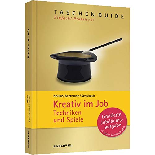 Stock image for Kreativ im Job: Techniken und Spiele for sale by medimops