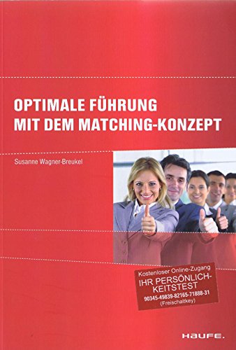 Stock image for Optimale Fhrung mit dem Matching-Konzept for sale by medimops