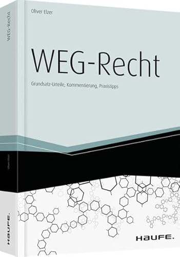 Stock image for WEG-Recht: Grundsatz-Urteile, Kommentierung, Praxistipps for sale by medimops