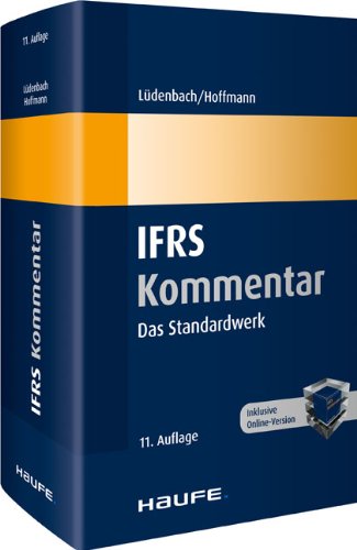 Beispielbild fr Haufe IFRS-Kommentar: Das Standardwerk bereits in der 11. Neuauflage zum Verkauf von medimops