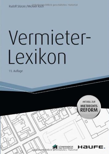 Stock image for Vermieter-Lexikon -mit Arbeitshilfen online: Profi-Tipps auf mehr als 1.000 Seiten for sale by medimops