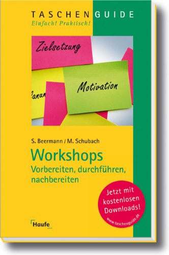 Stock image for Workshops - vorbereiten, durchfhren, nachbereiten for sale by medimops