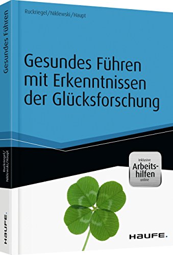 Stock image for Gesundes Fhren mit Erkenntnissen der Glcksforschung - inkl. Arbeitshilfen online for sale by medimops