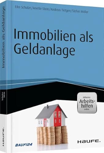 Stock image for Immobilien als Geldanlage - inkl. Arbeitshilfen online (Haufe Fachbuch) for sale by medimops