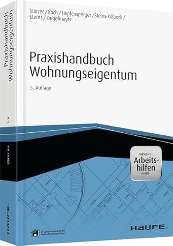 Stock image for Praxishandbuch Wohnungseigentum - inkl. Arbeitshilfen online (Haufe Fachbuch) for sale by medimops