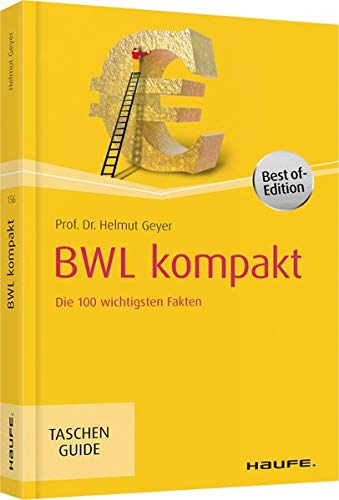 Beispielbild fr BWL kompakt: Die 100 wichtigsten Fakten zum Verkauf von Antiquariat Nam, UstId: DE164665634