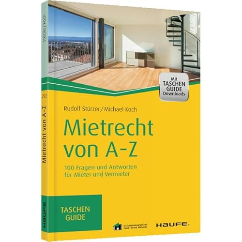 Stock image for Mietrecht von A-Z: 100 Fragen und Antworten fr Mieter und Vermieter (Haufe TaschenGuide) for sale by medimops