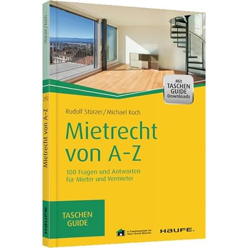 Stock image for Mietrecht von A-Z: 100 Fragen und Antworten fr Mieter und Vermieter (Haufe TaschenGuide) for sale by medimops