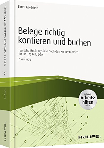 9783648108789: Belege richtig kontieren und buchen - inkl. Arbeitshilfen