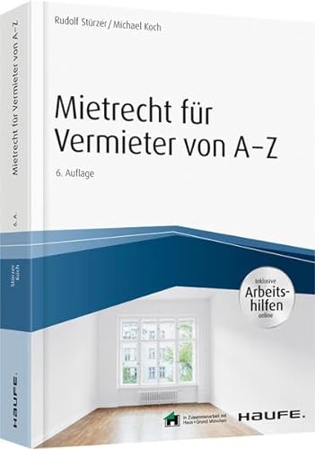 Stock image for Mietrecht fr Vermieter von A-Z - inkl. Arbeitshilfen online (Haufe Fachbuch) for sale by medimops