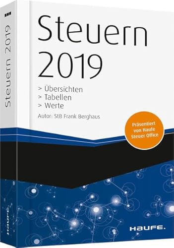 Imagen de archivo de Steuern 2019: bersichten, Tabellen, Werte a la venta por medimops