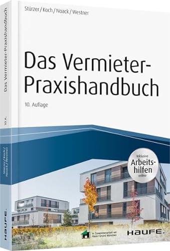 Stock image for Das Vermieter-Praxishandbuch - inkl. Arbeitshilfen online (Haufe Fachbuch) for sale by medimops