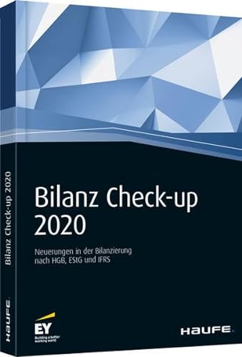 Stock image for Bilanz Check-up 2020: Neuerungen in der Bilanzierung nach HGB, EStG und IFRS for sale by medimops