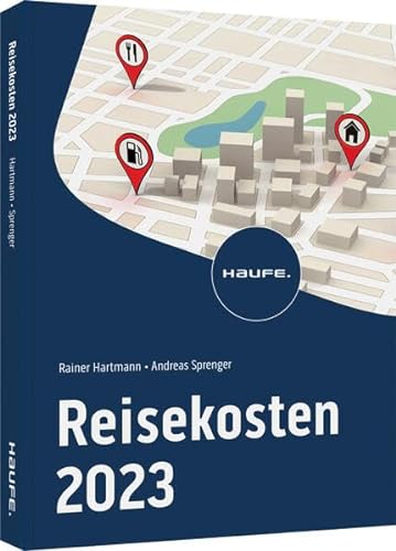Imagen de archivo de Reisekosten 2022 (Haufe Fachbuch) a la venta por medimops