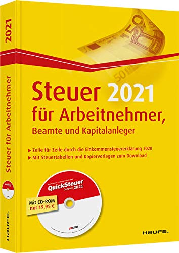 Beispielbild fr Steuer 2021 fr Arbeitnehmer, Beamte und Kapitalanleger - inkl. CD-ROM zum Verkauf von Buchpark