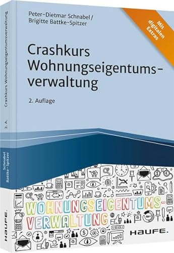 Stock image for Crashkurs Wohnungseigentumsverwaltung for sale by Revaluation Books