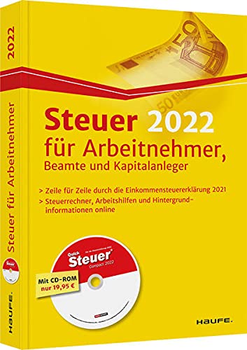 Beispielbild fr Steuer 2022 fr Arbeitnehmer, Beamte und Kapitalanleger - inkl. CD-ROM zum Verkauf von Buchpark