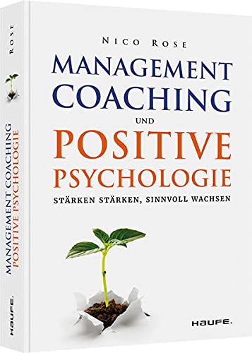 Stock image for Management Coaching und Positive Psychologie for sale by Blackwell's