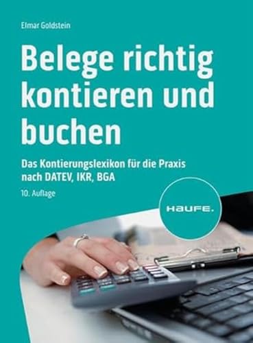 Imagen de archivo de Belege richtig kontieren und buchen a la venta por GreatBookPrices