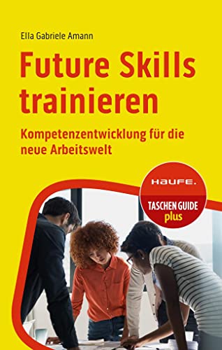 Stock image for Future Skills trainieren for sale by GreatBookPrices