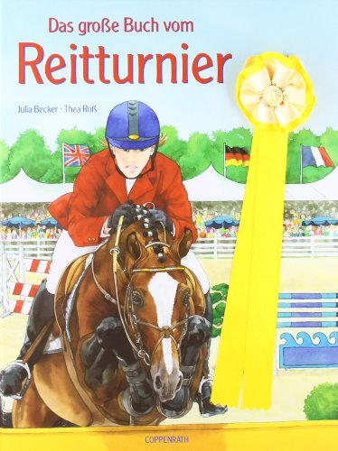 Stock image for Das groe Buch vom Reitturnier for sale by medimops