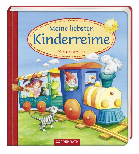 Coppenraths Kinderzimmer-Bibliothek: Meine liebsten Kinderreime (9783649603368) by Unknown Author