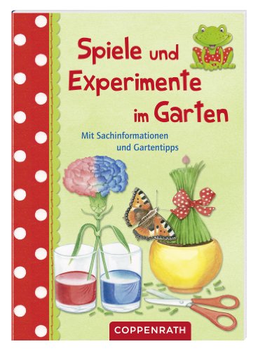 Spiele und Experimente im Garten (9783649604662) by [???]